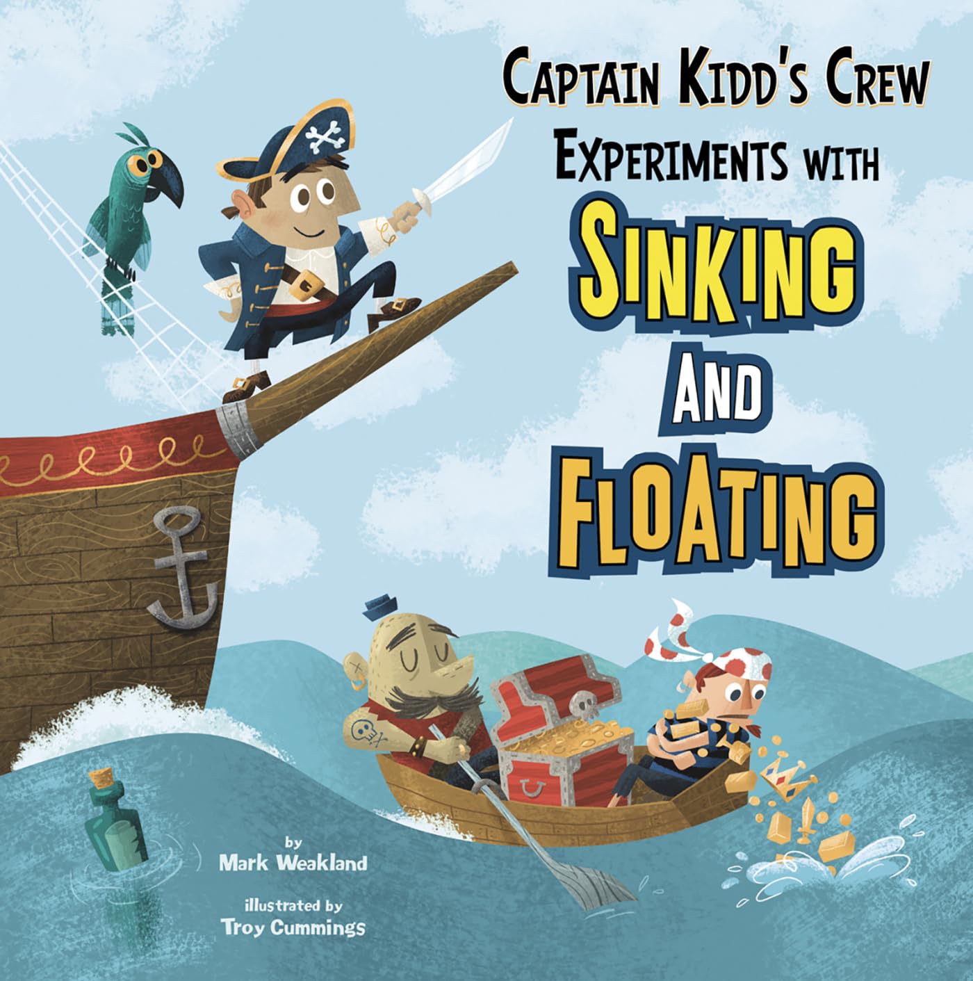 Captain Kidd's Crew Experiments with Sinking and Floating (In the Science Lab)