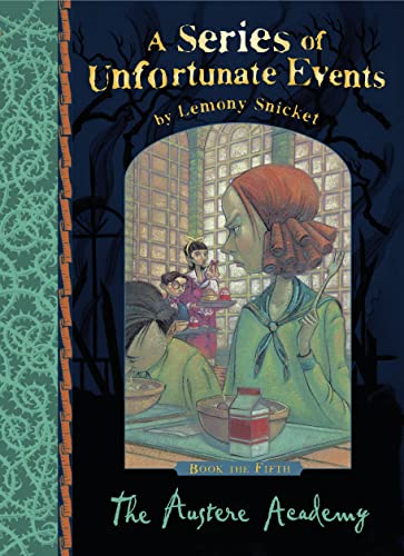 TheAustere Academy [Paperback] by Snicket, Lemony ( Author )