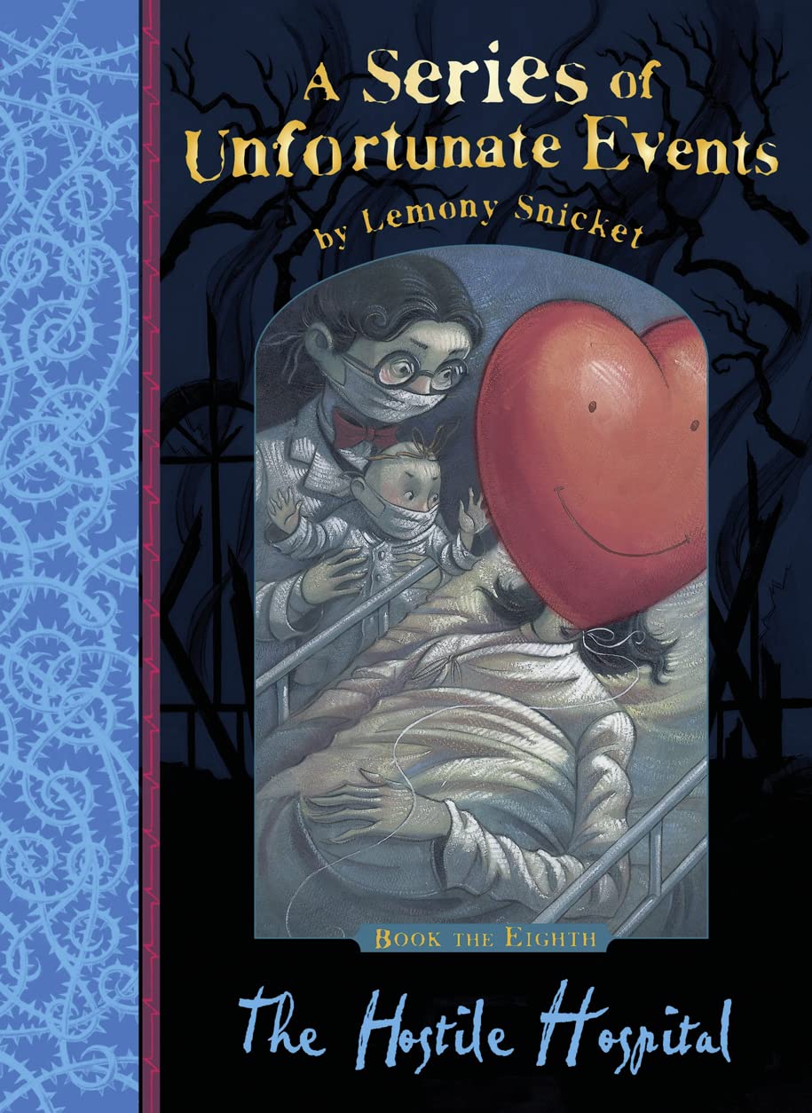 The Hostile Hospital (Series of Unfortunate Events)