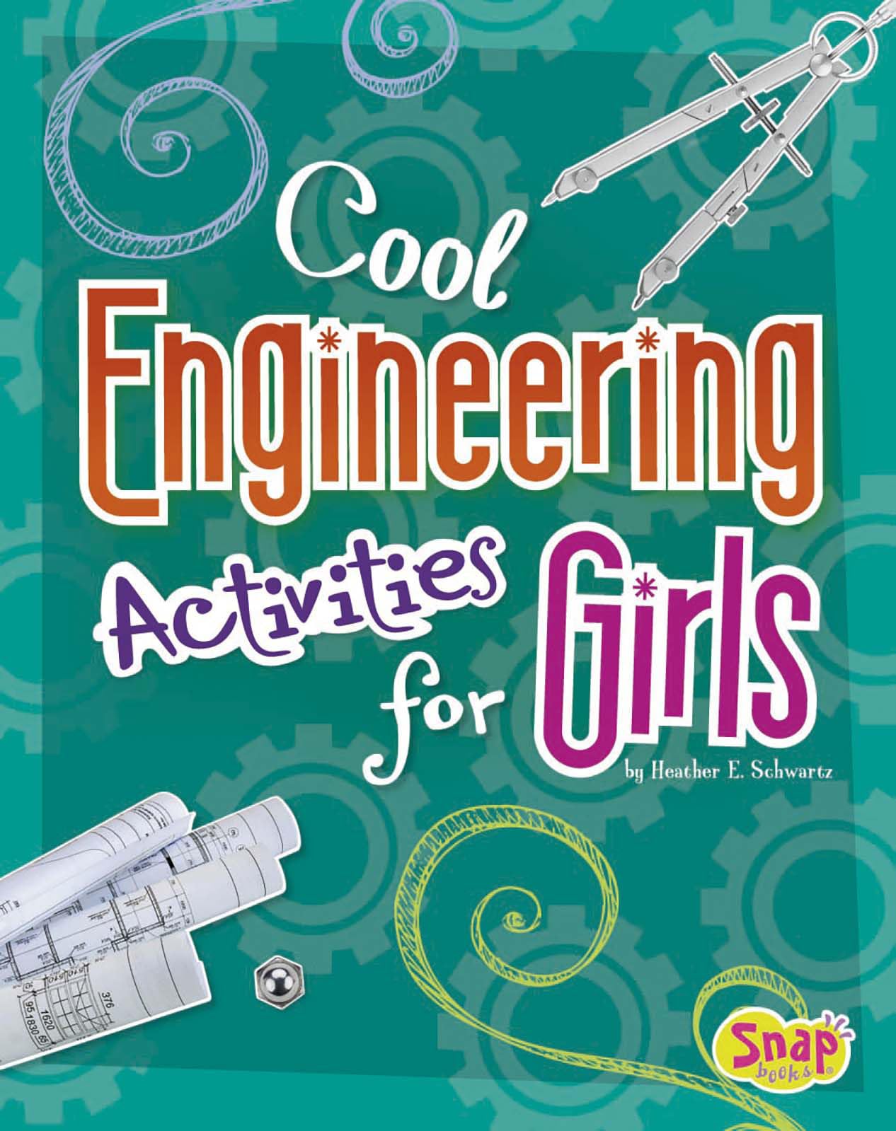 Cool Engineering Activities for Girls (Girls Science Club)