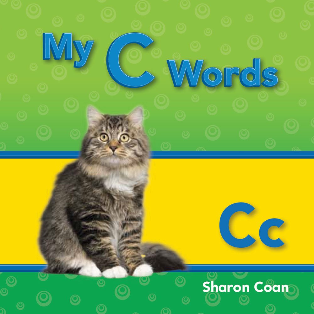 Teacher Created Materials - Targeted Phonics: My C Words - Guided Reading Level C