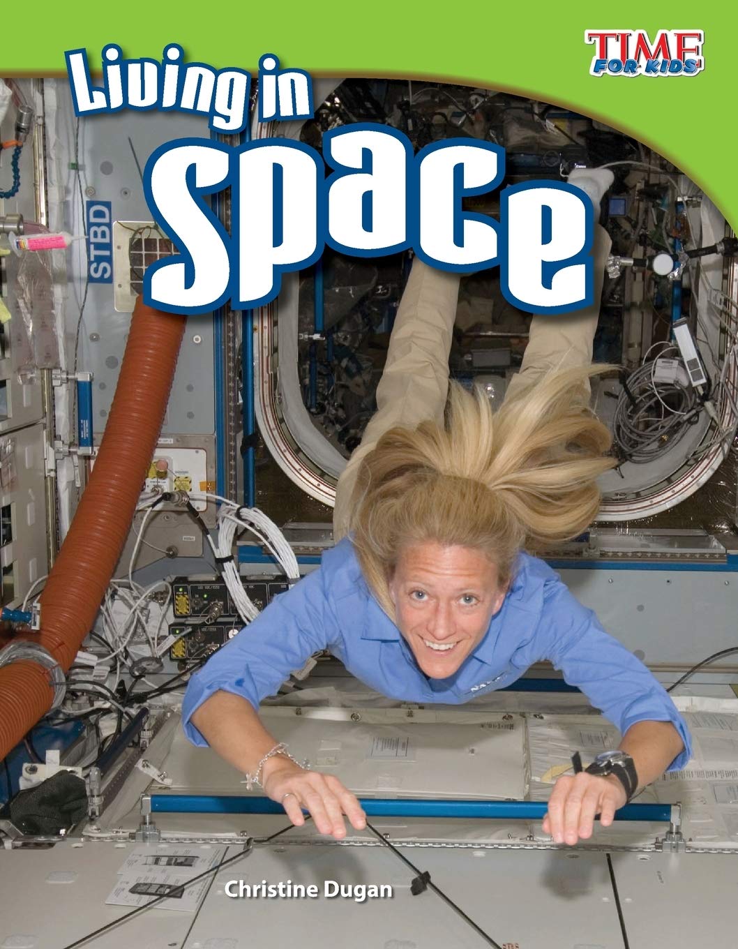 Living in Space (TIME FOR KIDS® Nonfiction Readers)