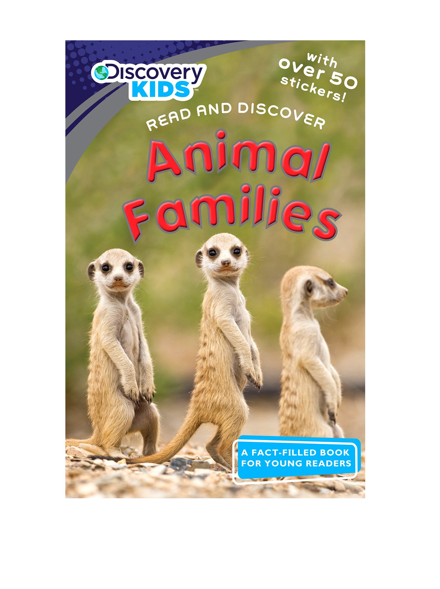 Animal Families (Discovery Kids) (Discovery Kids Read and Discover)