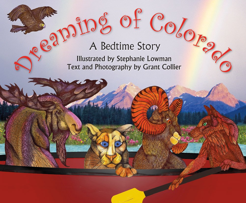 Dreaming of Colorado (An educational children's picture book that teaches kids about dinosaurs, Native Americans, gold rush, and more - a great bedtime / good night story)