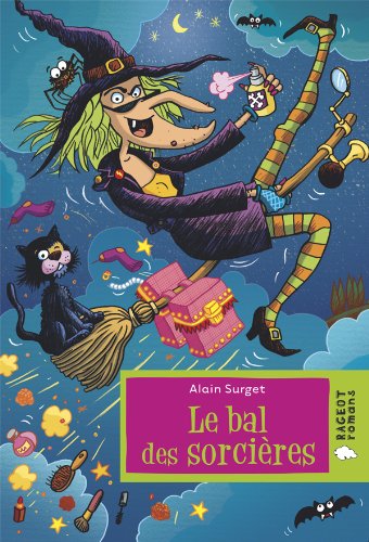 Le Bal DES Sorcieres (French Edition)