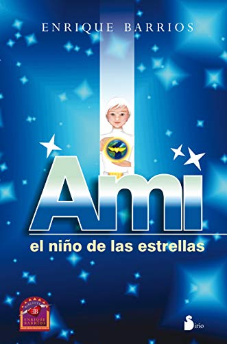 AMI, EL NIÑO DE LAS ESTRELLAS (RUSTICA-MEXICO