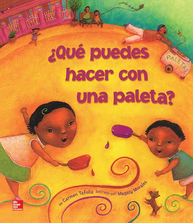 Lectura Maravillas Literature Big Book: ¿Qué puedes hacer con una paleta? Grade K (ELEMENTARY CORE READING) (Spanish Edition)