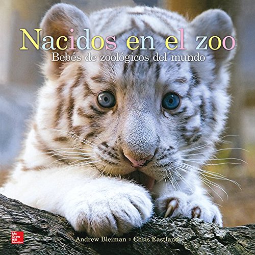 Lectura Maravillas Literature Big Book: Nacidos en el zoo Grade K (ELEMENTARY CORE READING) (Spanish Edition)