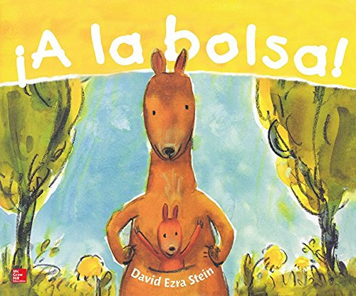 Lectura Maravillas Literature Big Book: ¡A la bolsa! Grade K (ELEMENTARY CORE READING) (Spanish Edition)