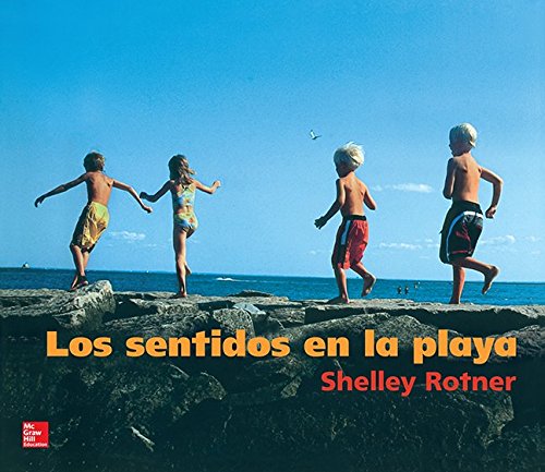Lectura Maravillas Literature Big Book: Los sentidos en la playa Grade K (ELEMENTARY CORE READING) (Spanish Edition)