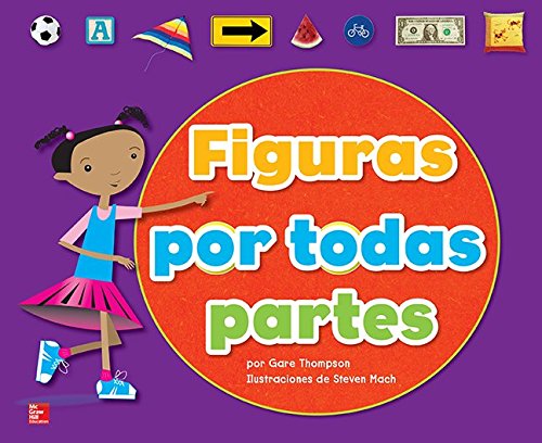 Lectura Maravillas Literature Big Book: Figuras por todas partes Grade K (ELEMENTARY CORE READING) (Spanish Edition)