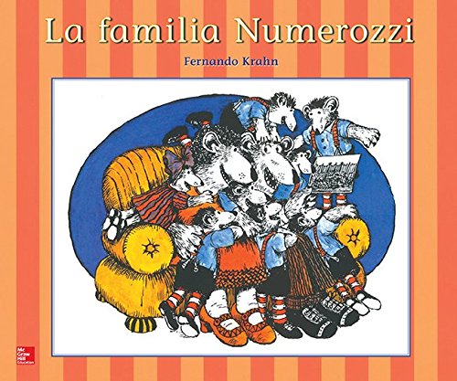 Lectura Maravillas Literature Big Book: La familia Numerozzi Grade K (ELEMENTARY CORE READING) (Spanish Edition)