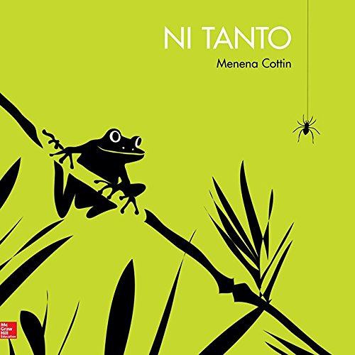 Lectura Maravillas Literature Big Book: Ni tanto Grade K (ELEMENTARY CORE READING) (Spanish Edition)