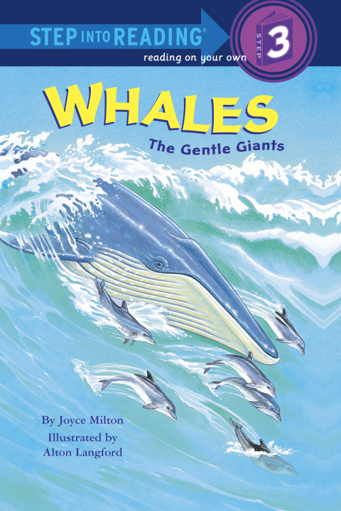 Whales: The Gentle Giants (Step into Reading)