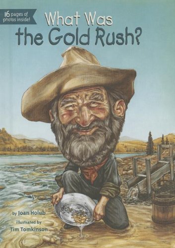What Was the Gold Rush?