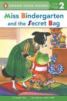 Miss Bindergarten And The Secret Bag (penguin Young Readers, Level 2)