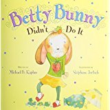 Betty Bunny Didn't Do It