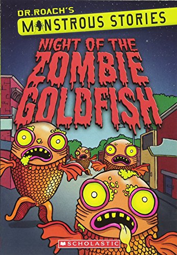 Monstrous Stories #1: Night of the Zombie Goldfish