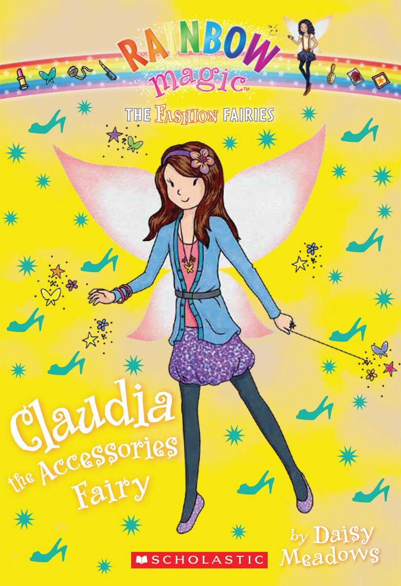 The Fashion Fairies #2: Claudia the Accessories Fairy: A Rainbow Magic Book (2)