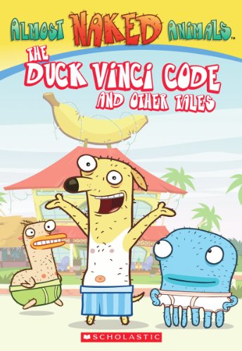 Almost Naked Animals: Chapter Book