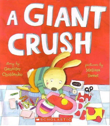 A Giant Crush