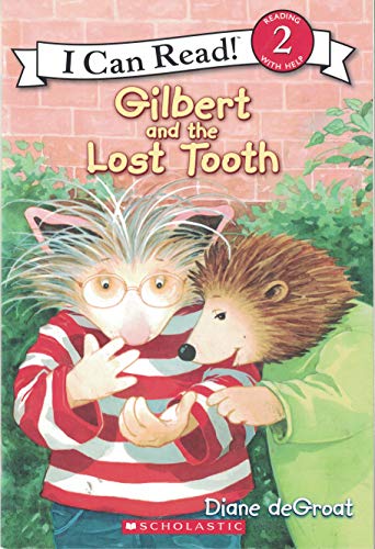 Gilbert and the Lost Tooth