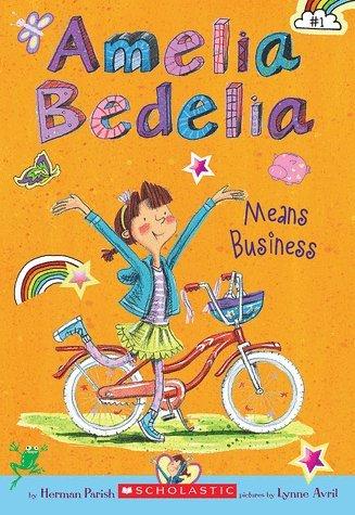 Amelia Bedelia Means Business