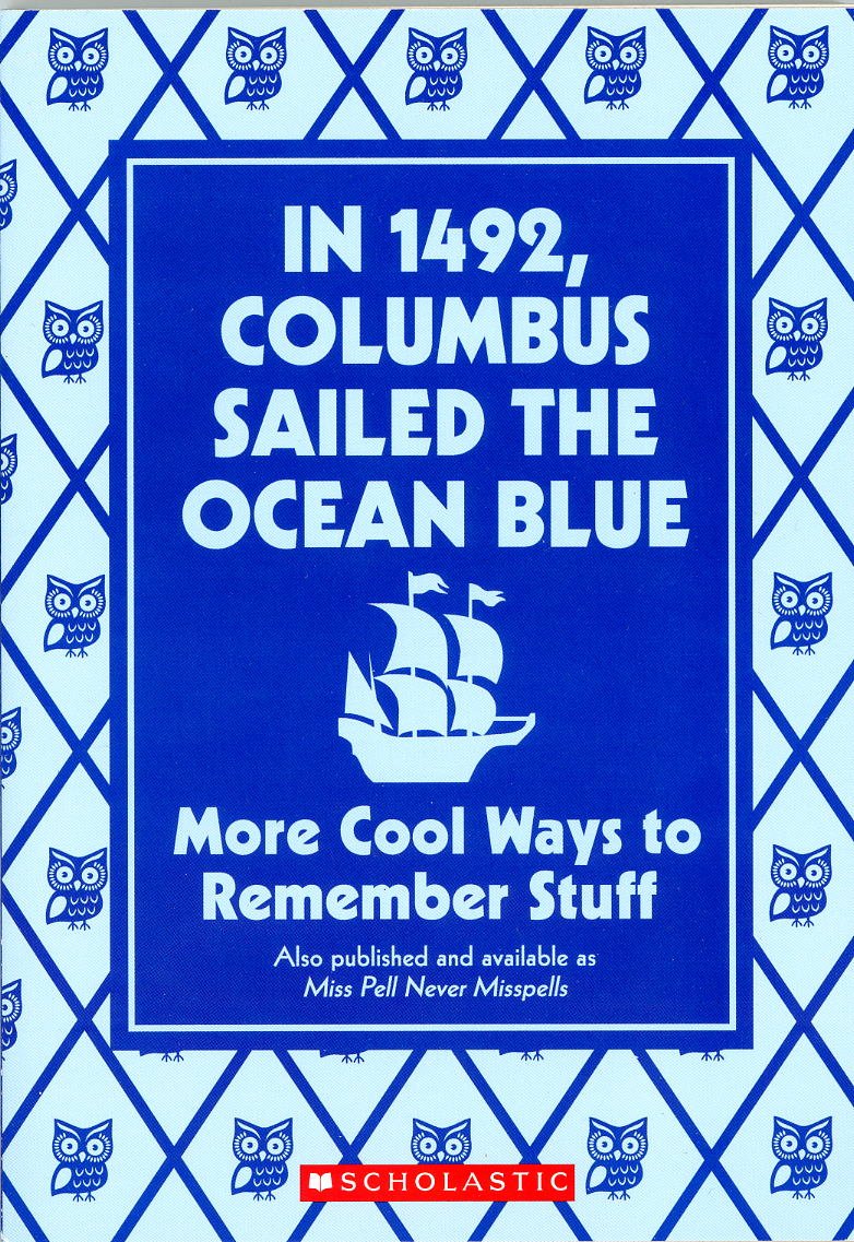 In 1492 Columbus Sailed the Ocean Blue