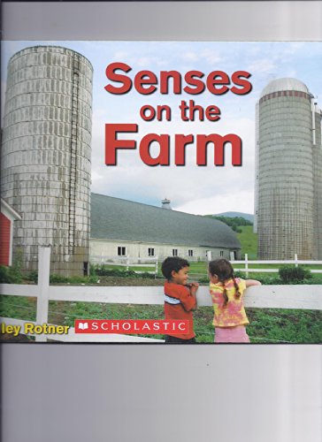 Senses on the Farm