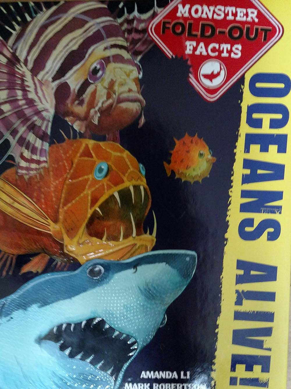 Oceans Alive Monster Fold-out Facts By Amanda Li & Mark Robertson [Hardcover]