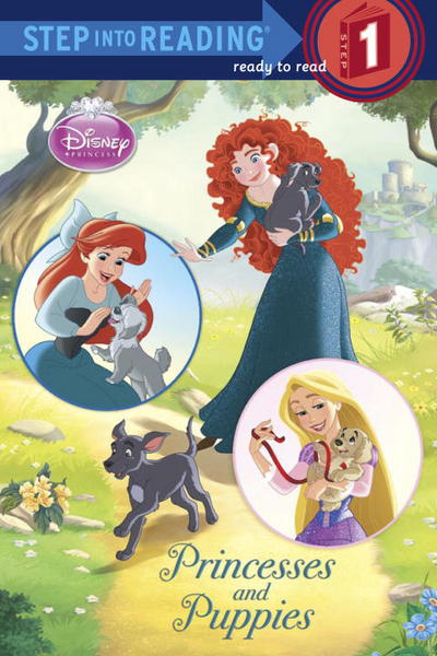 Princesses and Puppies (Disney Princess) (Step into Reading)