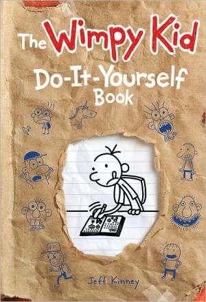 The Wimpy Kid Do-It-Yourself Book (revised and expanded edition) (Diary of a Wimpy Kid)