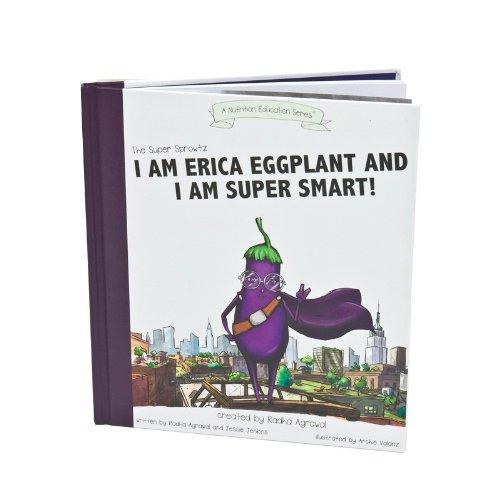 Super Sprowtz I Am Erica Eggplant And I Am Super Smart Board Book