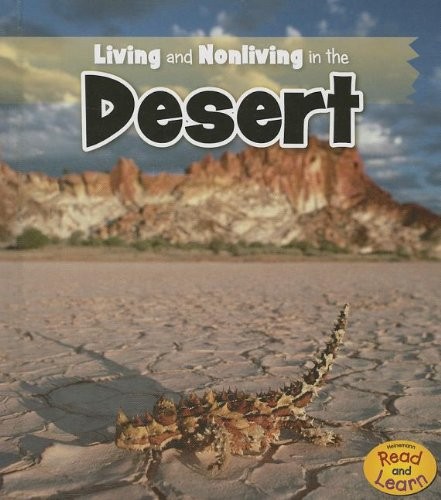 Living and Nonliving in the Desert (Is It Living or Nonliving?)