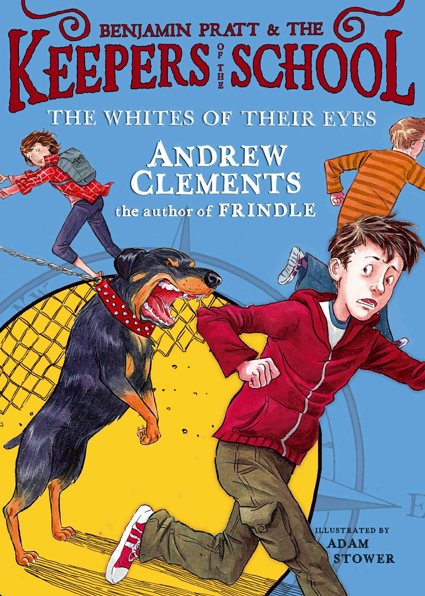 The Whites of Their Eyes (3) (Benjamin Pratt and the Keepers of the School)