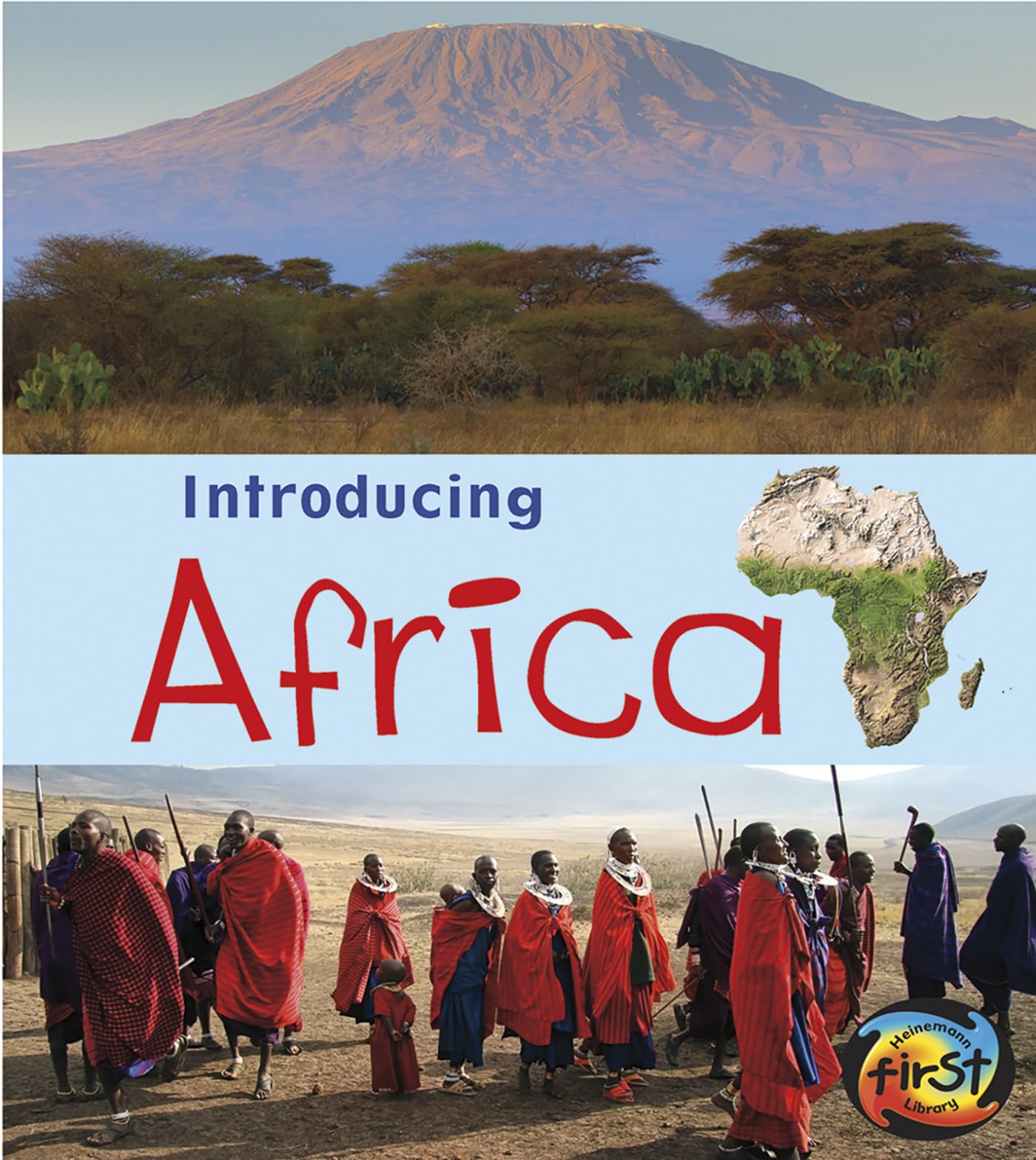 Introducing Africa (Introducing Continents)