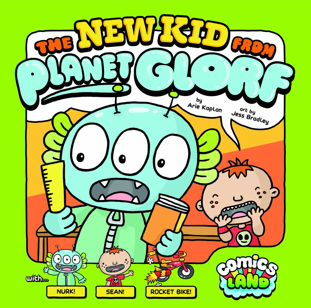 The New Kid from Planet Glorf (Comics Land)