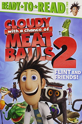 Flint and Friends! (Cloudy with a Chance of Meatballs Movie)