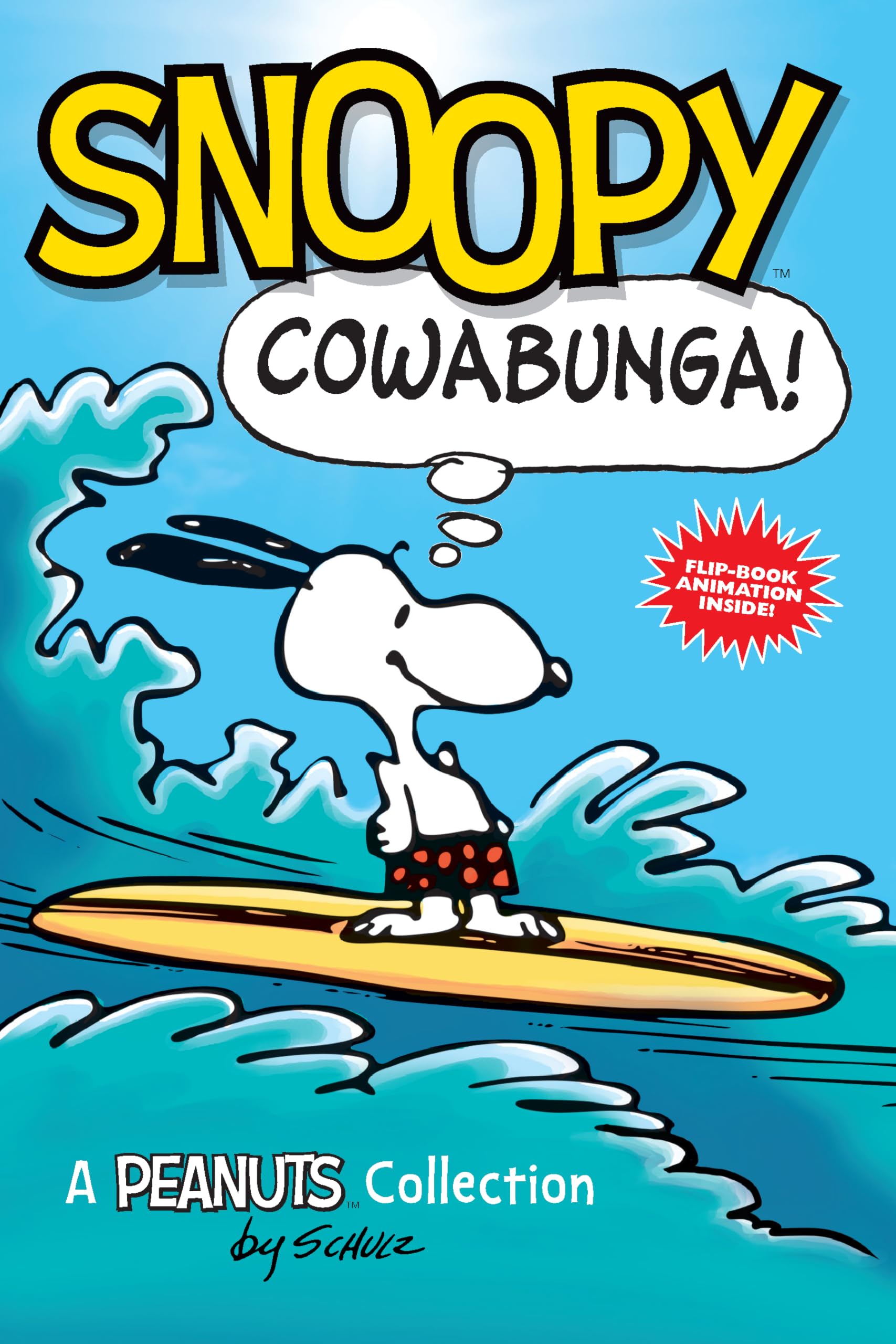 Snoopy: Cowabunga! (Peanuts Kids Book 1): A Peanuts Collection (Volume 1)