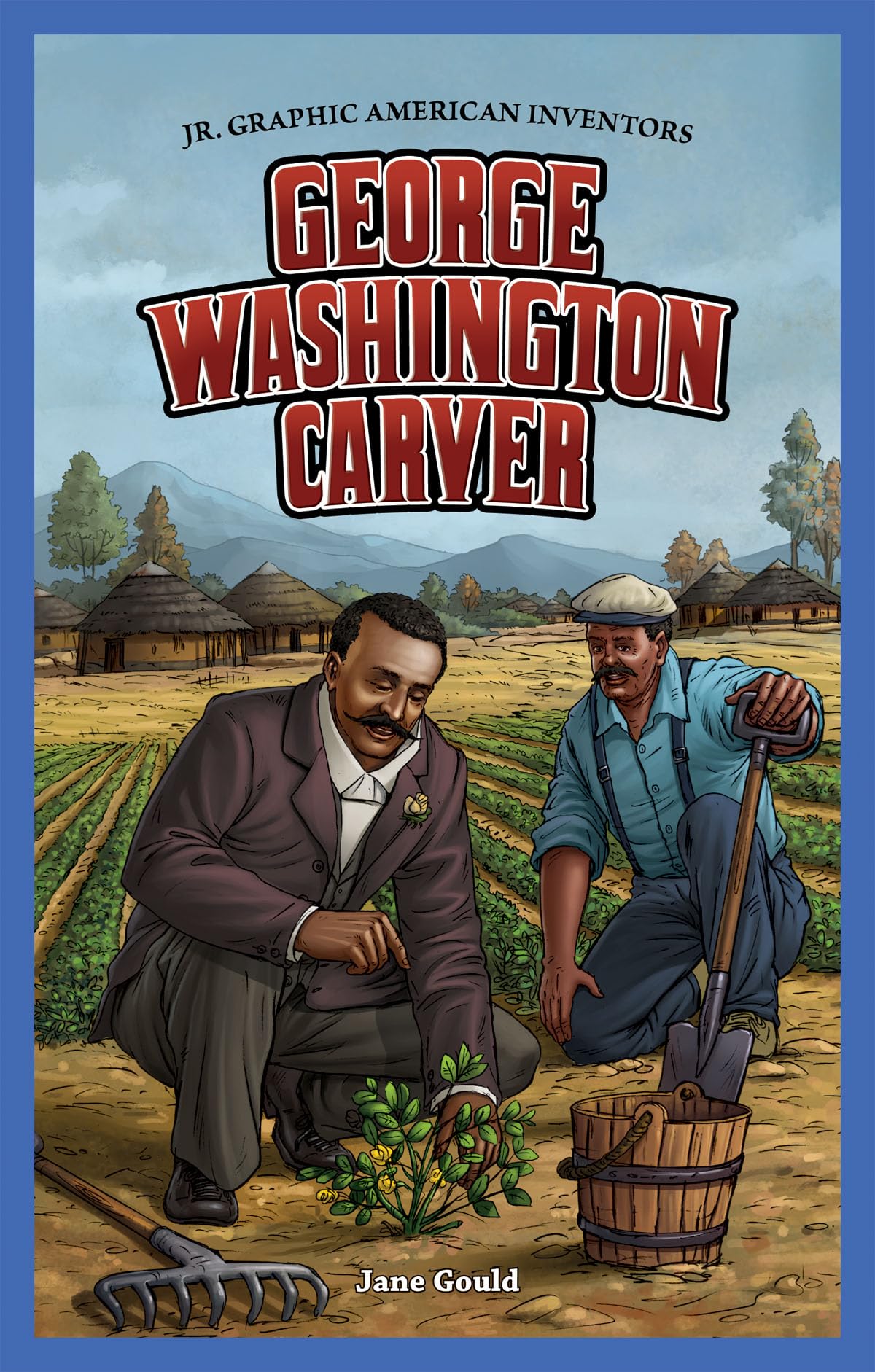 George Washington Carver (Jr. Graphic American Inventors)