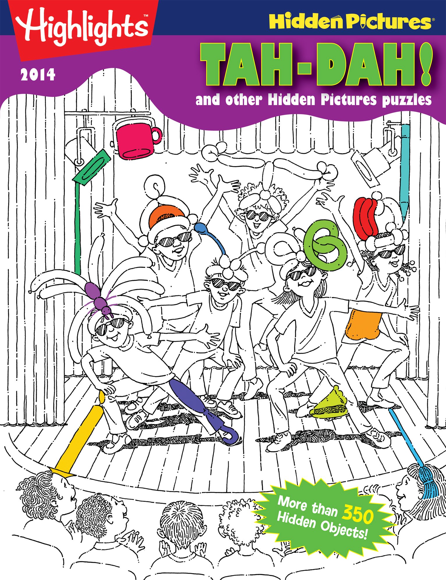 Tah-Dah! and other Hidden Pictures® Puzzles: Highlights™ Hidden Pictures® 2014