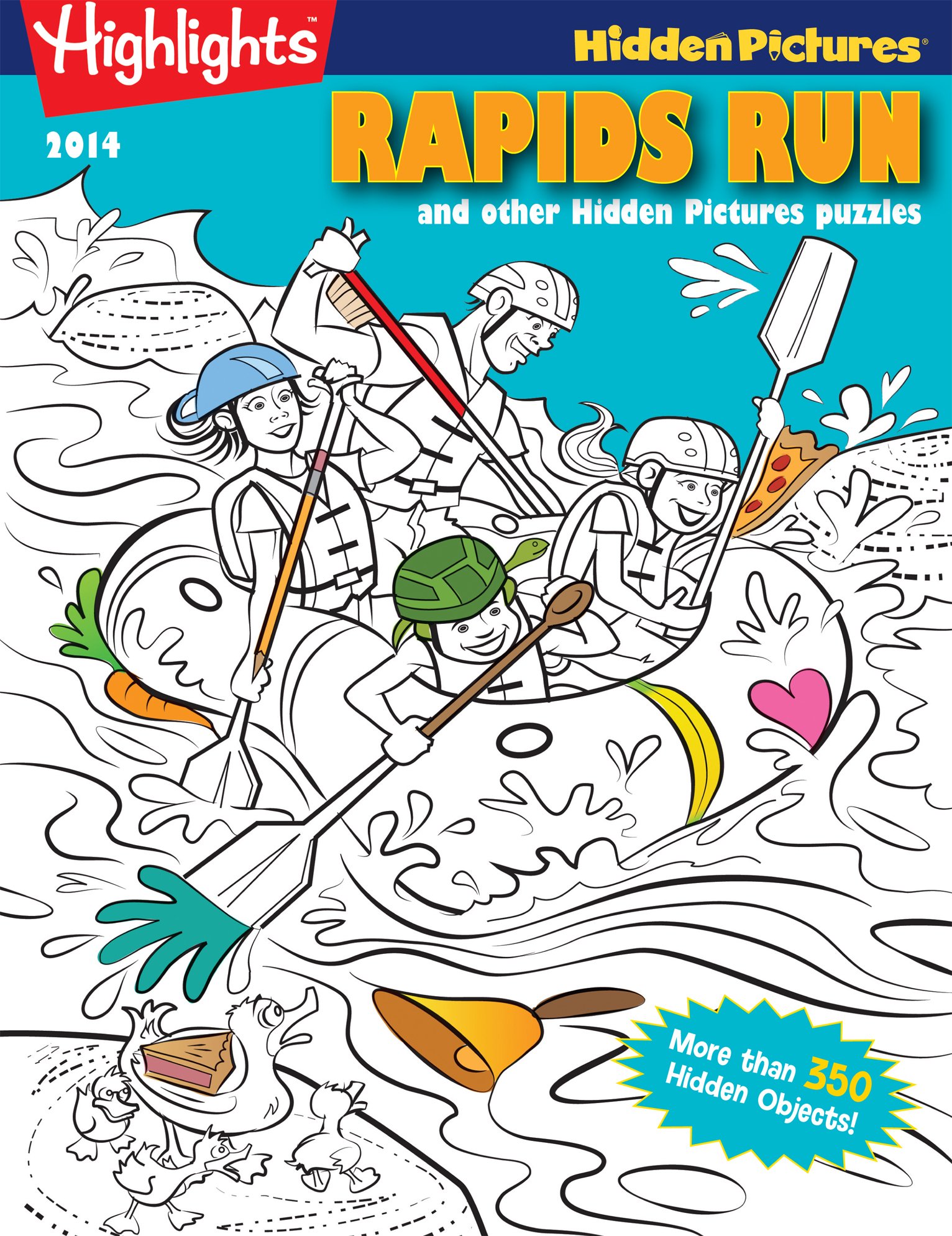 Rapids Run and other Hidden Pictures® Puzzles: Highlights™ Hidden Pictures® 2014