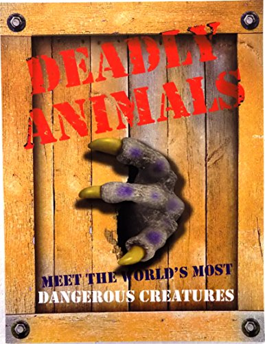 Deadly Animals