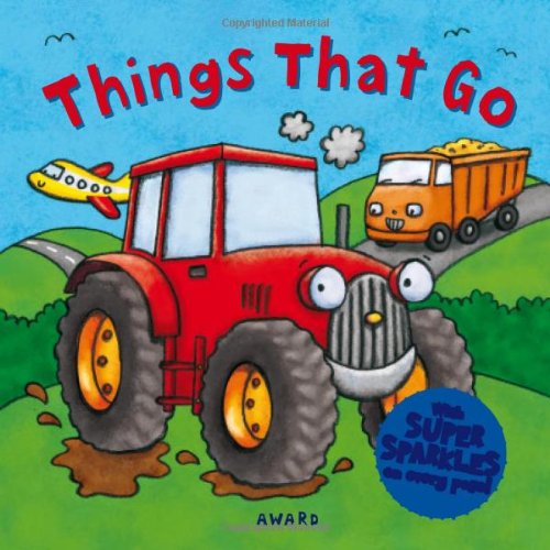 Things That Go: A Super Sparkles Concepts Board Book