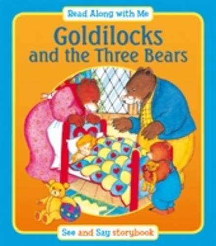 Goldilocks and the Three Bears (Read Along with Me)