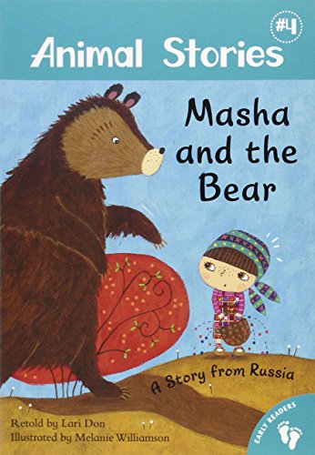 Masha and the Bear: A Story from Russia (Animal Stories)