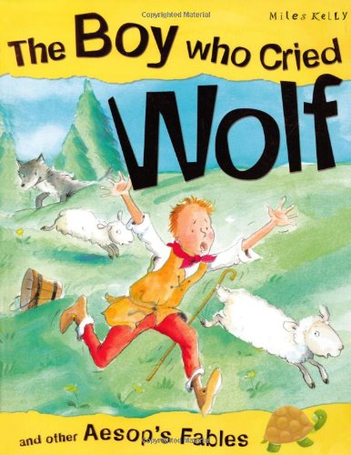 The Boy Who Cried Wolf (Aesop's Fables)