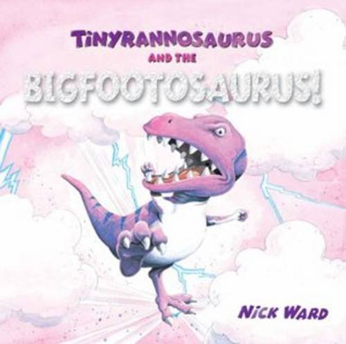 Tinyrannsaurus and the Bigfootosaurus