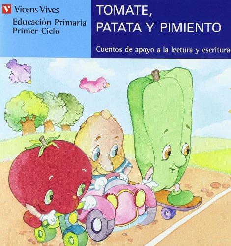 Tomate Patata Y Pimiento-azul (Serie Azul / Blue Series) (Spanish Edition)