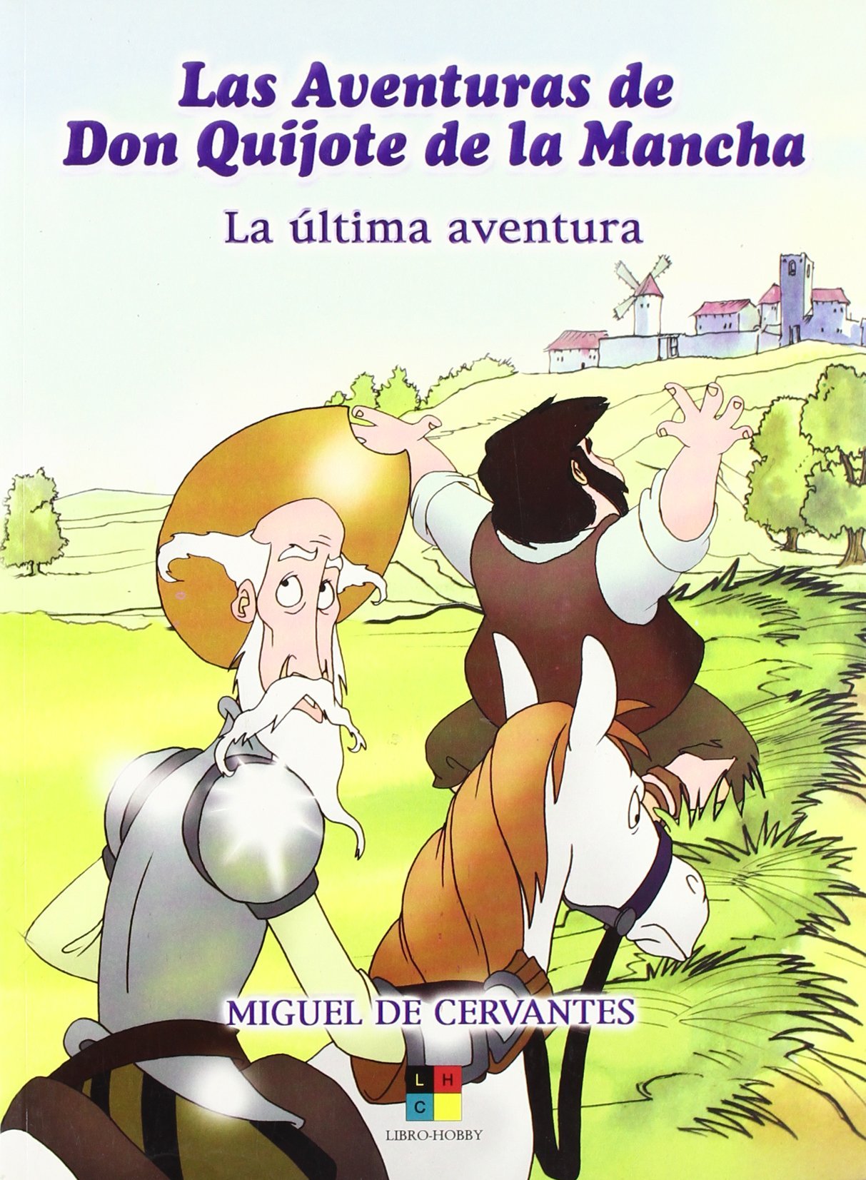 La última aventura de Don Quijote